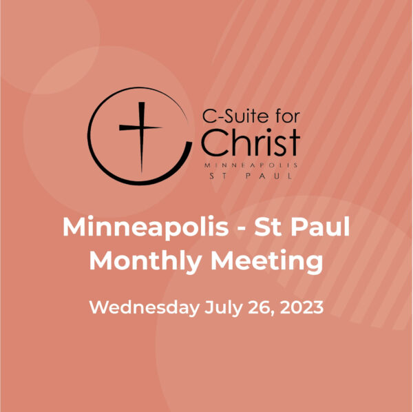 Minneapolis - St. Paul Monthly Meeting - Wednesday July 26, 2023