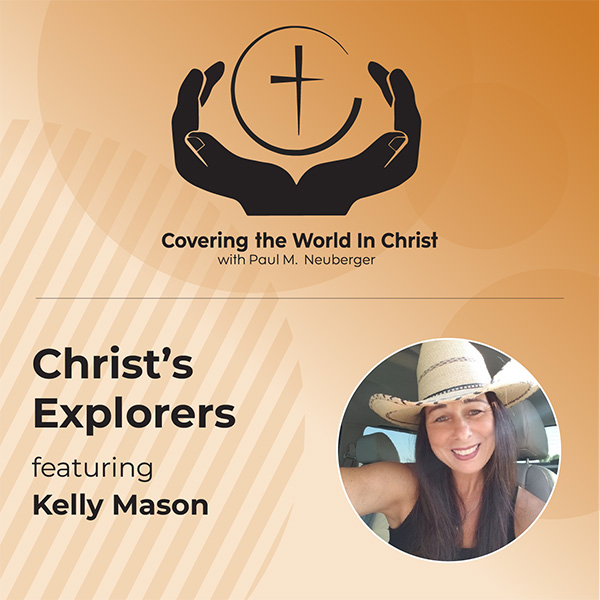 Christ's Explorers featuring Kelly Mason
