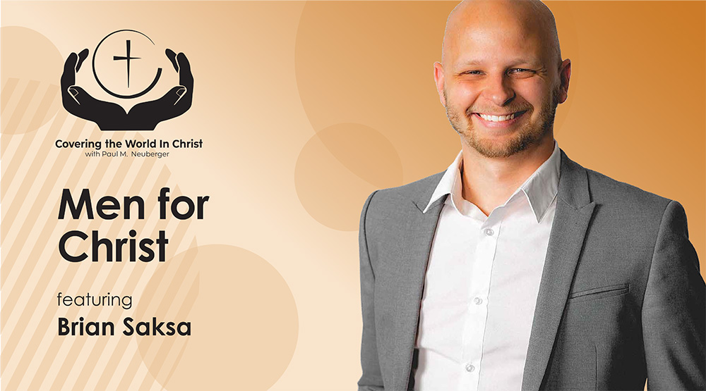 Men for Christ with Brian Saksa